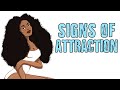7 Signs OTHER People Think You're Attractive