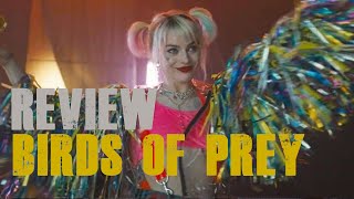 Review Birds of prey: Cuộc lột xác huy hoàng của Harley Quinn