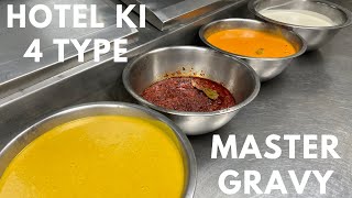 Hotel Ki 4 Type Master Gravy | Chop Masala, White Gravy, Yellow Gravy, Tomato Gravy In One Video