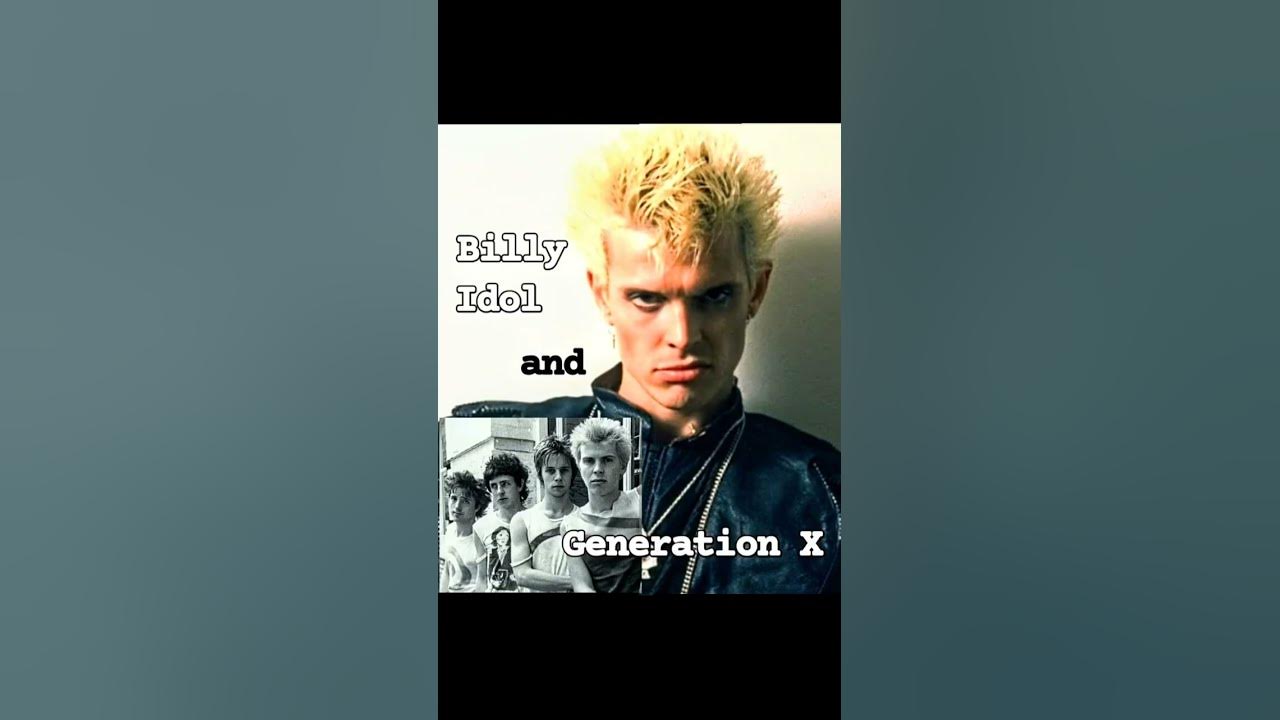 Billy Idol & Generation X ~ Dancing With Myself