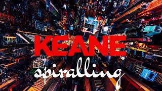 Keane - Spiralling