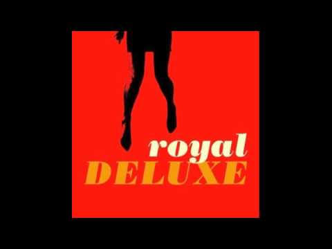 Sleduj Royal Deluxe Mixtape na YouTube