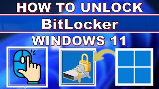 How to Unlock BitLocker in Windows 11