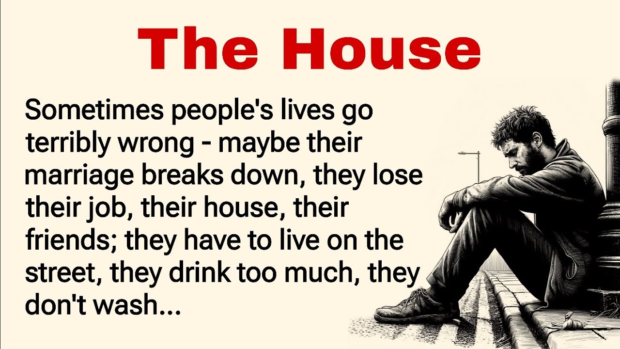 Improve Your English Through Story The House Graded Reader 