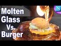 Molten Glass Vs. Burger | Extreme Hot Glass Experiment