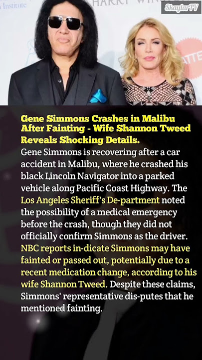 Gene Simmons Crashes in Malibu After Fainting-Wife Shannon Tweed Reveals Shocking Details#celebrity