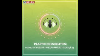 Power Of Packaging with UFlex
