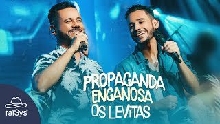 Os Levitas | Propaganda Enganosa [Clipe Oficial] chords