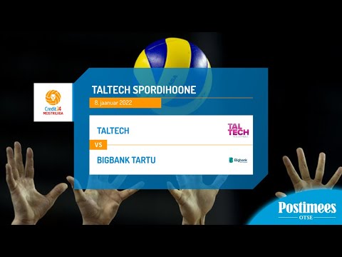 TalTech vs BIGBANK Tartu - Credit24 Meistriliiga, 08.01.2022