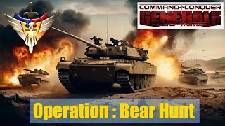 🔥🔥🔥 Operation - Bear Hunt 🔥🔥🔥