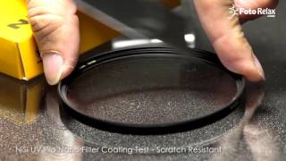 NiSi UV Pro Nano Filter Coating Test - Scratch Resistant