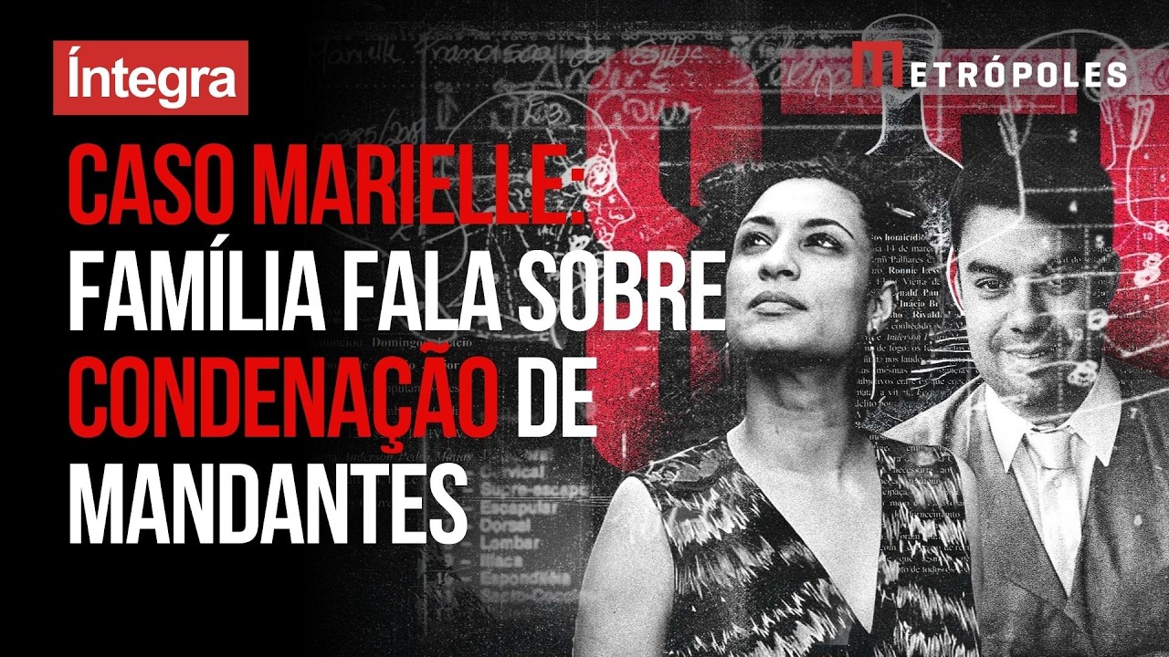 Caso Marielle: após condenação de mandantes pelo STF, familiares comentam resultado