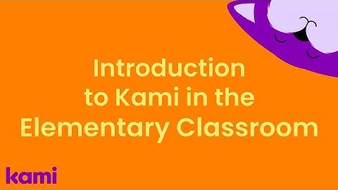 Kami in the Elementary Classroom - Introduction Video