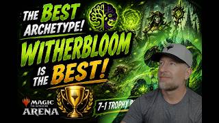 WITHERBLOOM Is the BEST Deck in Strixhaven Draft! | 7-1 Trophy Run | MTG Arena | Road to Mythic