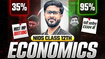 NIOS Class 12th Economics Most Important Questions with Solutions | Pass 100% | NO Fail