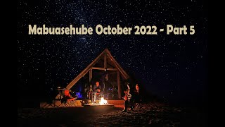 Mabuasehube October 2022 Part 5
