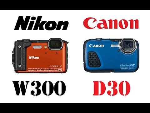 Nikon Coolpix W300 vs Canon PowerShot D30