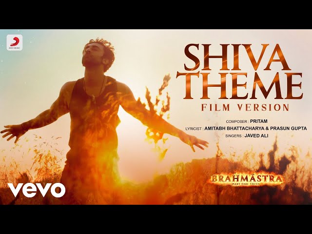 Shiva Theme - Film Version | Brahmāstra | Amitabh | Ranbir Kapoor | Alia | Pritam class=