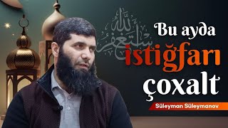 Süleyman Süleymanov Bu Ayda Ən Çox Edilən 4 Zikr