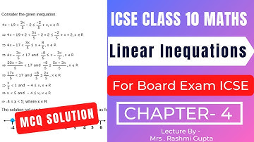ICSE - 10th | MCQ Linear Inequations with Solutions (Chapter 4) | ICSE Class 10 Maths ML Aggarwal