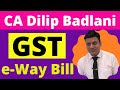 GST: e Way Bill: Goods & Services Tax : CA I CS I CMA