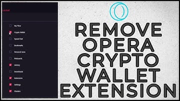 How to Remove Opera Crypto Wallet Extension 2023?