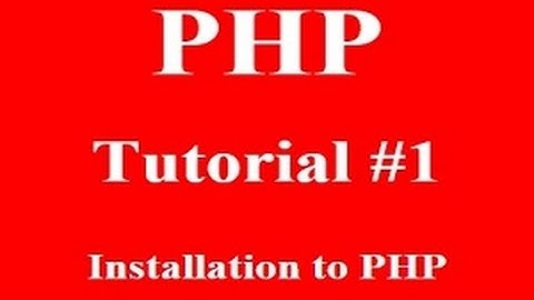 PHP Programming Part 1: Introduction of PHP