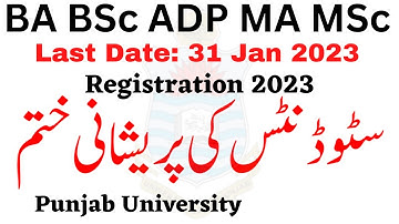 BA BSc ADP MA MSc Registration 2023 Problem Punjab University - ADP MA MSc PU