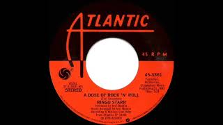 1976 HITS ARCHIVE: A Dose Of Rock ‘N’ Roll - Ringo Starr (stereo 45)