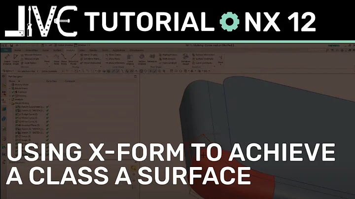 NX 12 Tutorial - How to Use X-Form to Achieve a Class A Surface in NX 11