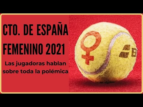 Declaraciones de las jugadoras del Campeonato de España de pádel 2021 #CEP2021