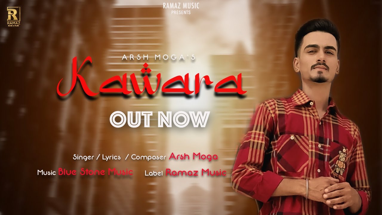 New Punjabi Song | Kawara || Lyrical Video || Arsh Moga | Latest Punjabi song 2022 | Ramaz Music