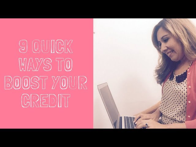 How to get your credit score up quickly