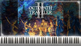 『The Brightlands -Night- ブライトランド地方 -夜-』Octopath Traveler II Piano