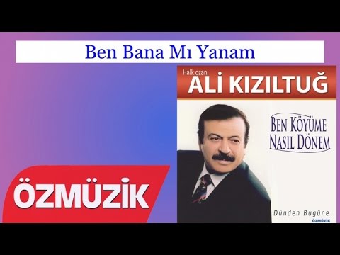 Ben Bana Mı Yanam - Ali Kızıltuğ (Official Video)