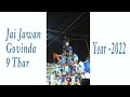 Jai Jawan Govinda Perfect 9 Thar Human Pyramid This year 2022 #jaijawangovinda #dahihandi2022 Mp3 Song