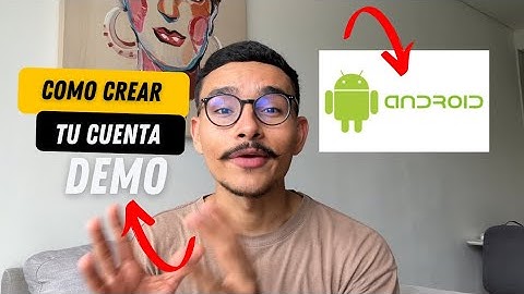 Así PUEDES crear tu CUENTA DEMO en MT5/ ANDROID/ Davidbautistaprrr