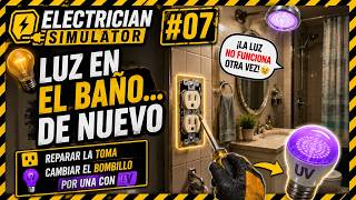 ELECTRICIAN SIMULATOR - Luz en el baño... de nuevo #7 screenshot 2
