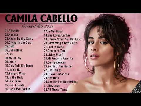 CamilaCabello Greatest Hits Full Album 2021  CamilaCabello Best Songs Playlist 2021