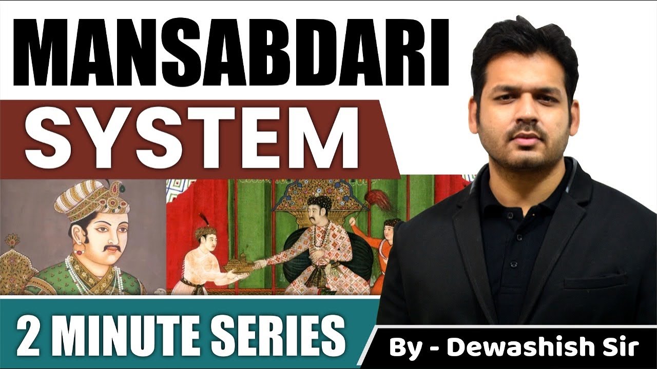 Mansabdari System  Akbar  The Mughals  Medieval History  By Dewashish Sir