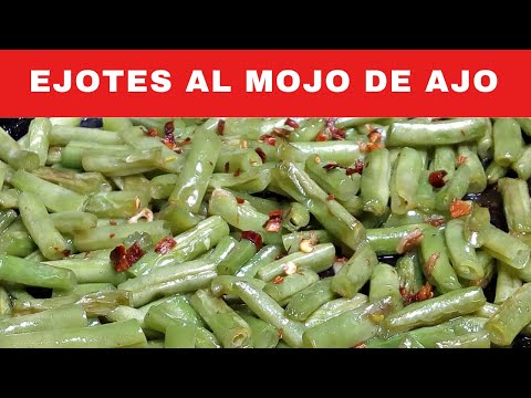 Ejotes al mojo
