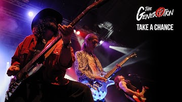 The Generation - Take A Chance (Official Music Video)