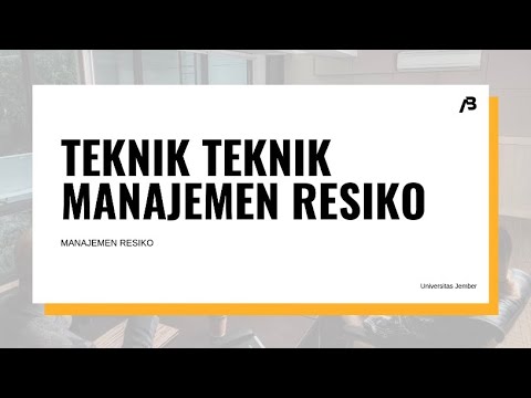 Teknik Teknik Manajemen Risiko