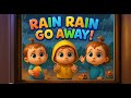 Rain Rain Go Away ☔ | Let Us Play Today! | Fun 3D Animated Nursery Rhyme for Kids