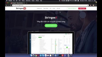 StringeeX - 01 - Hướng dẫn chung