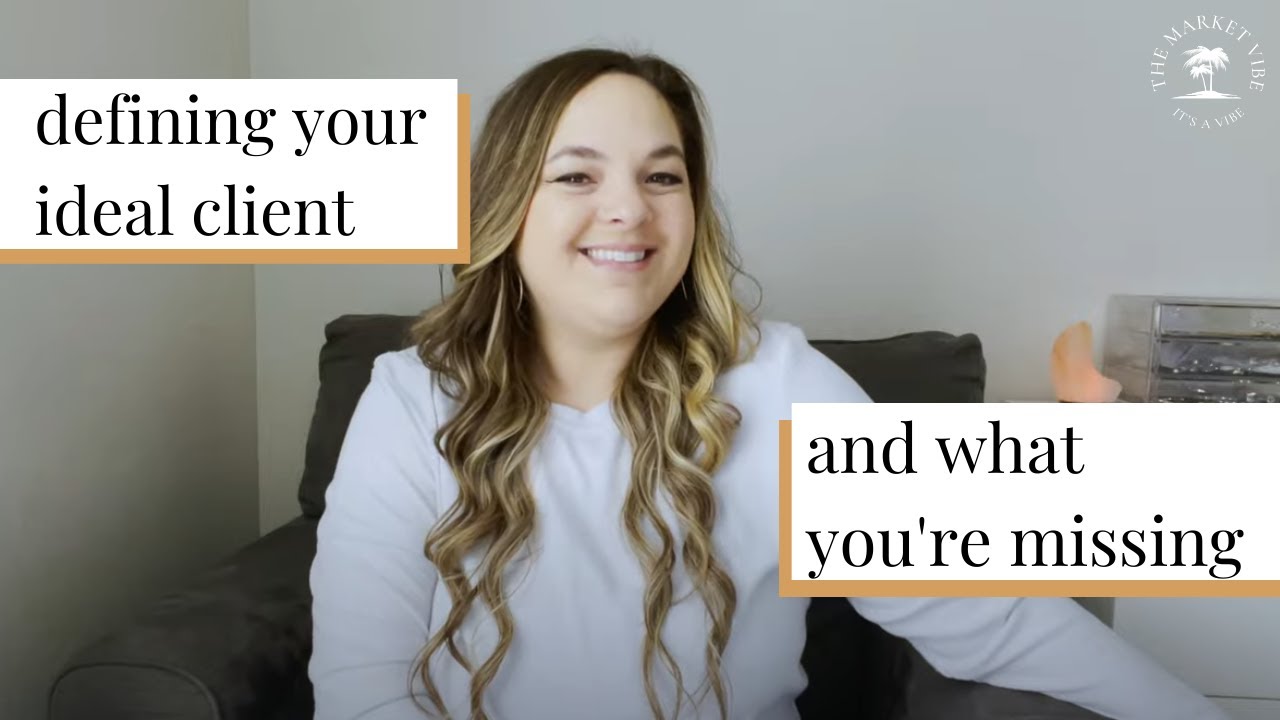 Wondering Who Your Ideal Client Is?