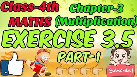 #Problemsonmultiplication ,Class-4th,Ch-3(Multiplication), Ex 3.5(Part-1), Evergreen publication