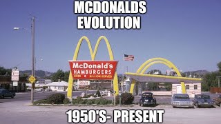McDonald's Restaurants Evolution 1950's-Present