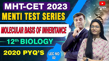 Molecular Basis of Inheritance 2020 PYQ