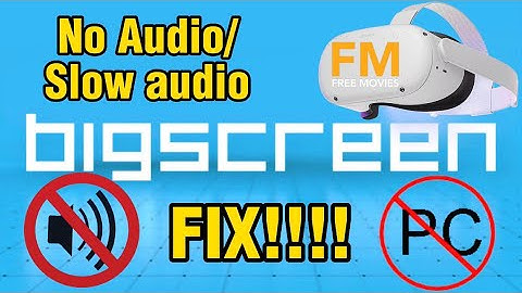 HOW TO WATCH ANY MOVIE ON BIGSCREEN NO PC + SLOW/NO AUDIO FIX |META QUEST 2|